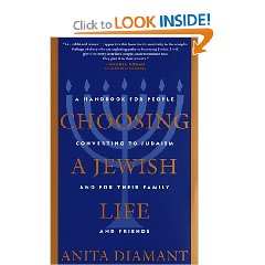 Choosing a Jewish Life - by Anita Diamant