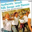 Lista de canciones:

1. Hava Nagila 2:25 
2. Eretz Hacarmel 4:19
3. Bisdot Bet-lechem 2:22   
4. Hava Netze Bamachol / El Ginat Egoz / Hora Eylat 5:37   
5. Sadot Sheba�emek 1:38  
6. Boyee Tama 2:34 
7. Shalom Al Israel 2:54 
8. Beneh Betc...