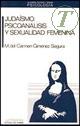 Judasmo, Psicoanalisis y sexualidad femenina 