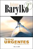JAIME BARYLKO

ISBN: 9789876270335
Editorial: Ediciones B
Clasificacin: Humanidades
Pginas: 208 
Publicacin: Noviembre 2007 - Idioma: Espaol
Formato: Rstica 

