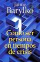 JAIME BARYLKO

ISBN: 950-04-2429-0
Editorial: Emece
Clasificacin: Autoayuda
Publicacin: Noviembre 2002 - Idioma: Espaol

