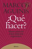 Que hacer?