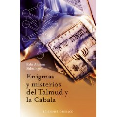 Enigmas y Misterios del Talmud y la Cbala 
