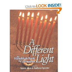 A Different Light: The Hanukkah Book of Celebration 
