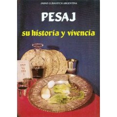 Pesaj - Su Historia y vivencia 