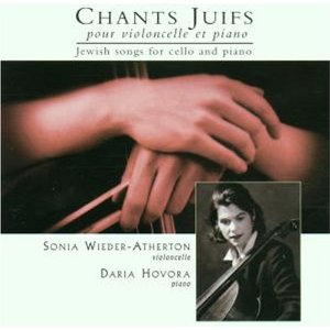 Int�rpretes: Sonia Wieder Atherton, Daria Hovora
Compositor: Tradicional jud�a, Zygel Jean-Francois, Ernest Bloch
CD de audio (25 de noviembre 1996)
N�mero de discos: 1
Sello: RCA Victor Europa

Lista de temas:

1.Kol Nidre 	
2.Cuesti�n 	
3...